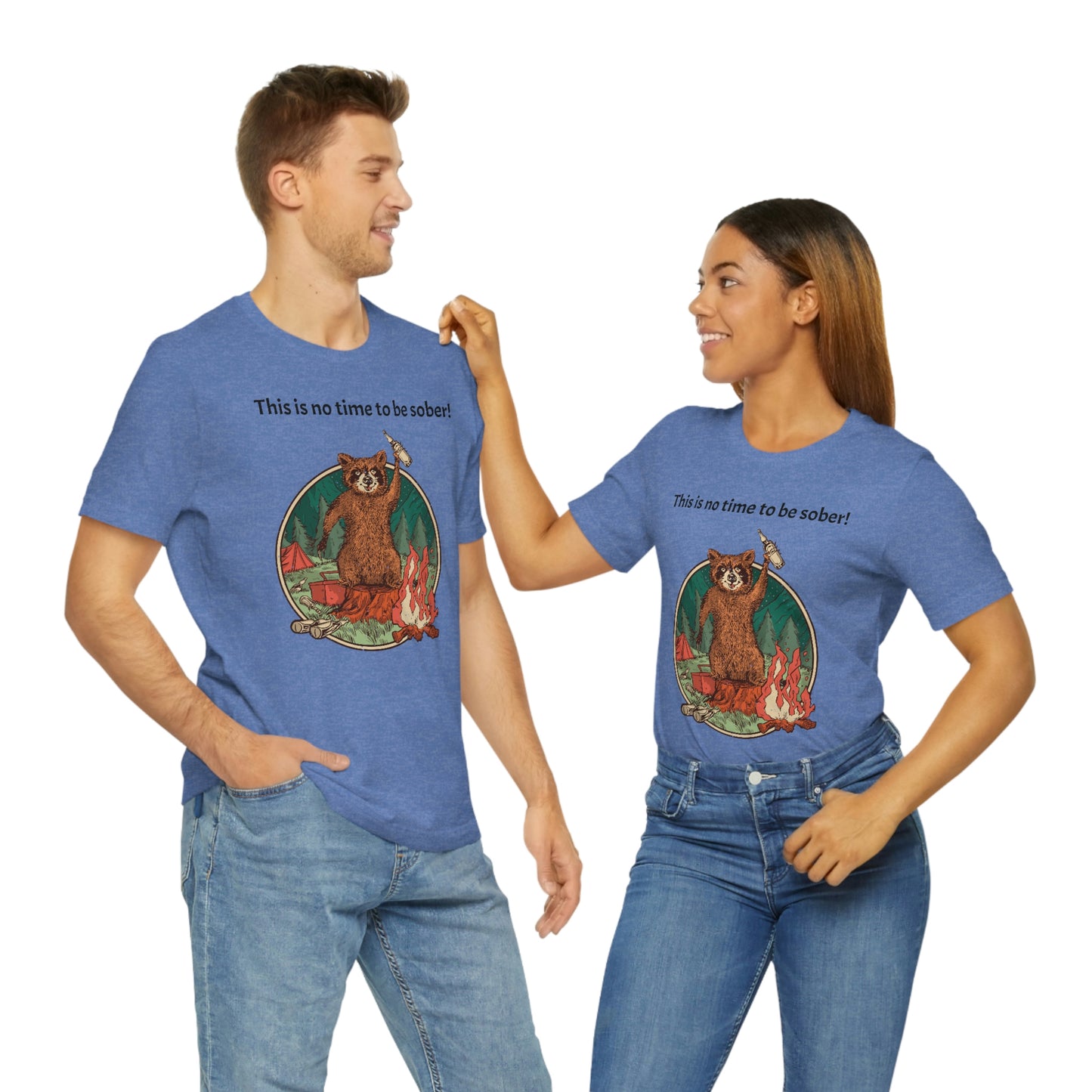 The Outdoor POD Store. This is no time to be sober raccoon campfire T-shirt. Heather Columbia Blue