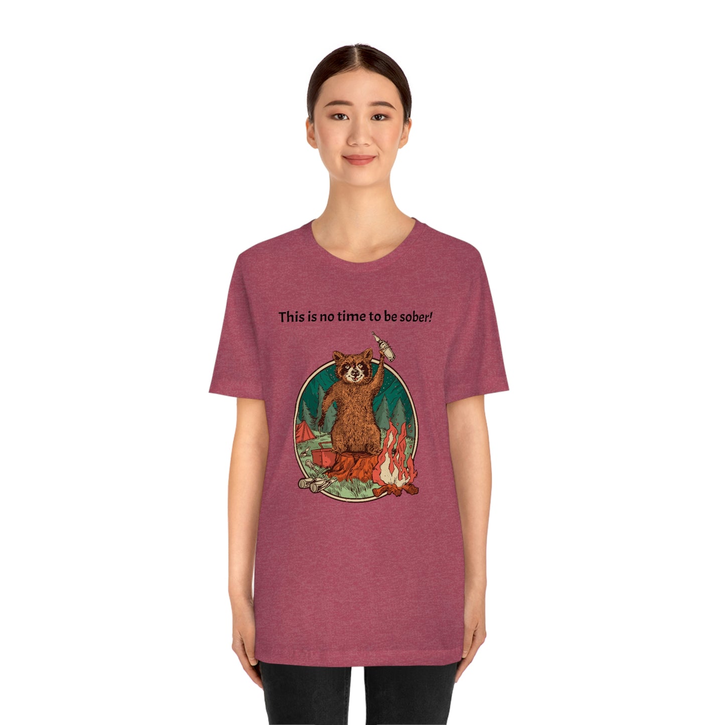 The Outdoor POD Store. This is no time to be sober raccoon campfire T-shirt. Heather Raspberry