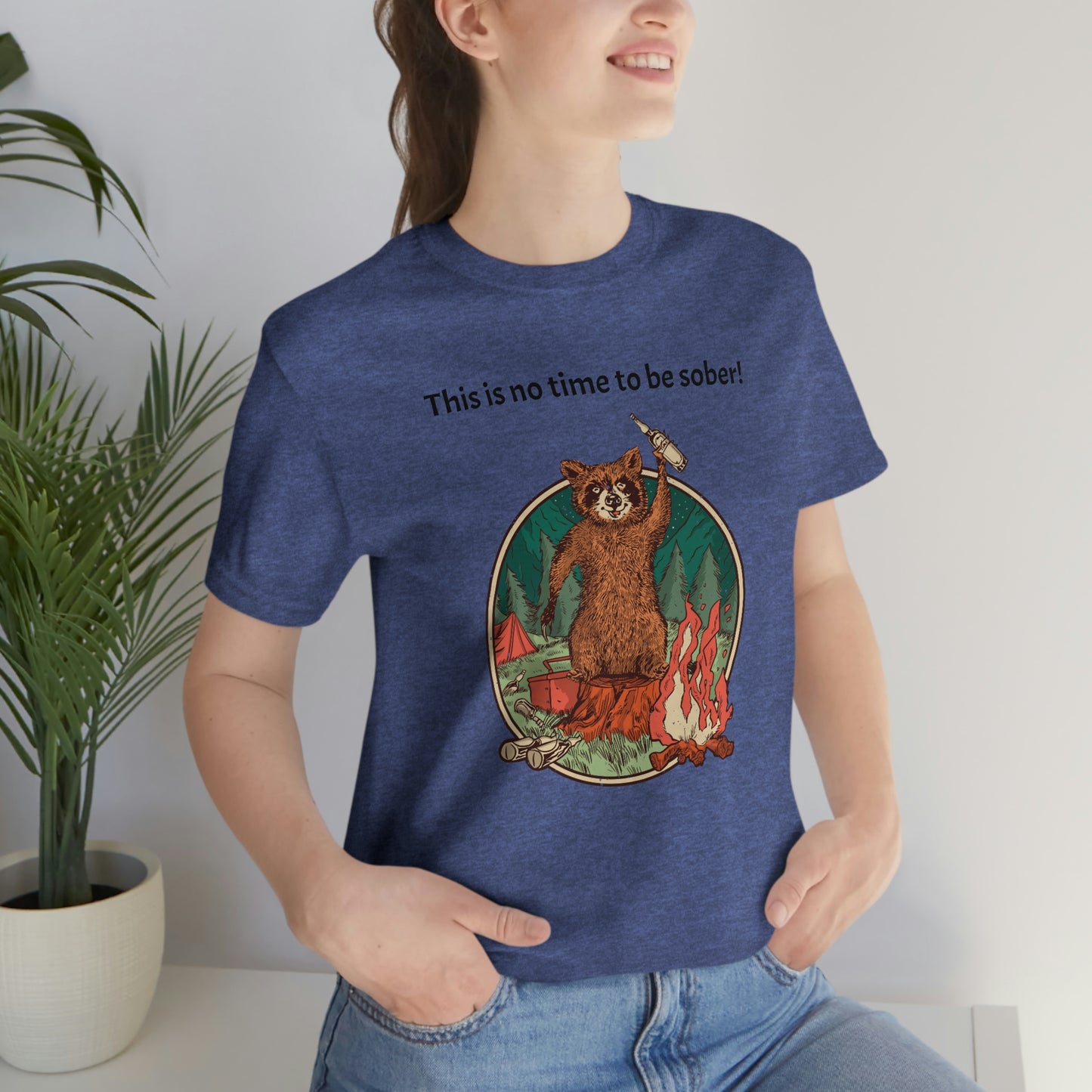 The Outdoor POD Store. This is no time to be sober raccoon campfire T-shirt. Heather Royal Blue