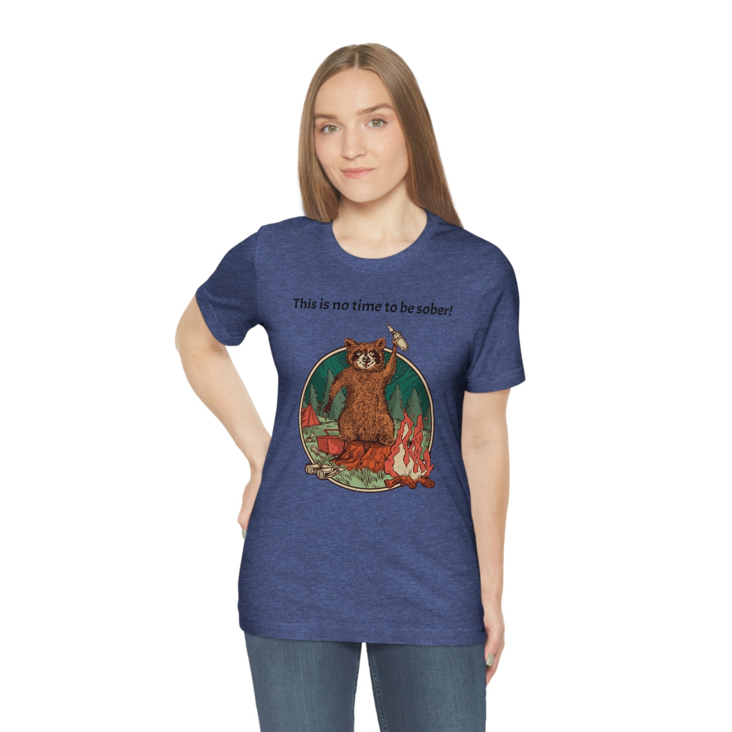 The Outdoor POD Store. This is no time to be sober raccoon campfire T-shirt. Heather Royal Blue