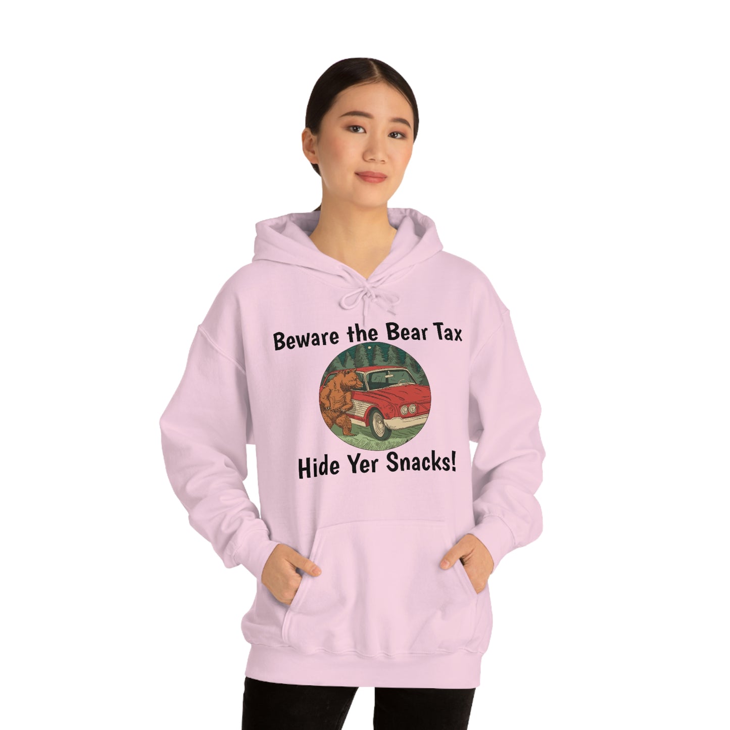 Funny Animal Meme Hoodie - Beware the Bear Tax Hide Yer Snacks!