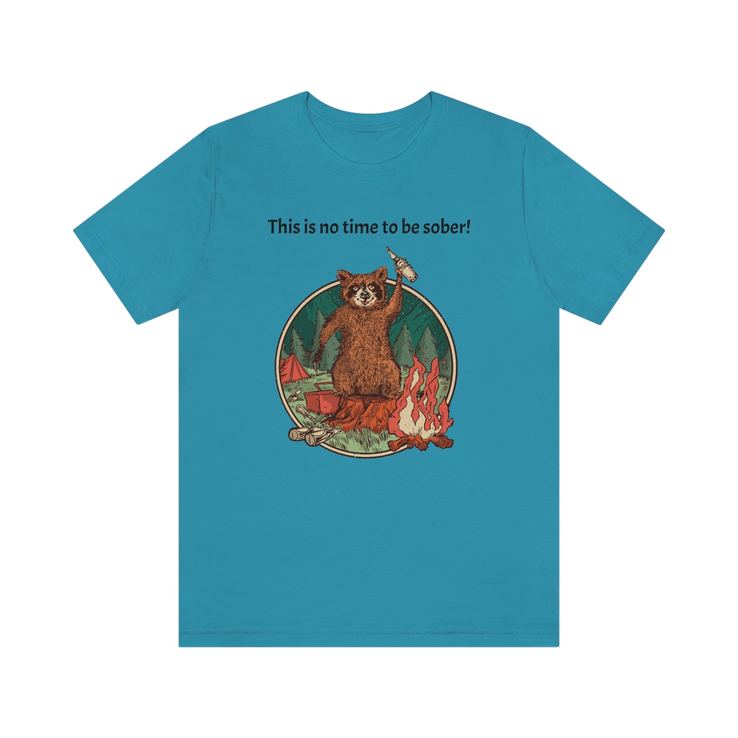 The Outdoor POD Store. This is no time to be sober raccoon campfire T-shirt. Aqua