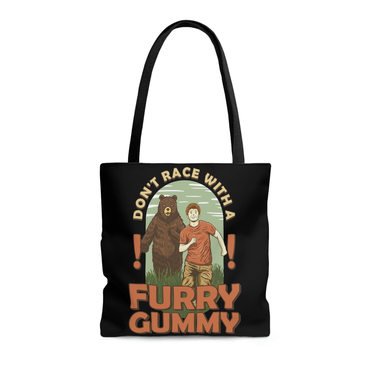 Funny Animal Meme Tote - Don't Race A Furry Gummy! - Black