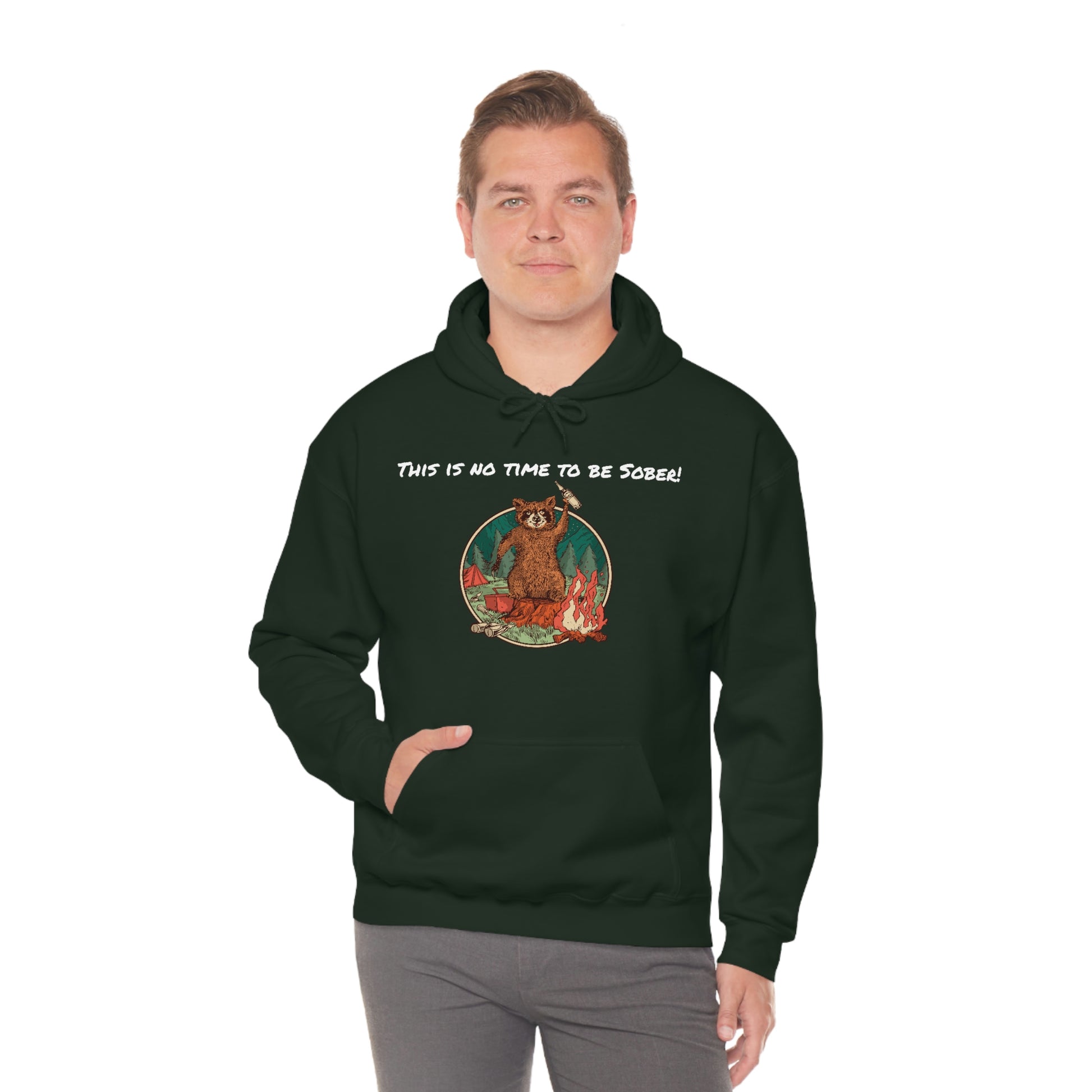 The Outdoor POD Store. This is No Time To Be Sober Hoodie. Forest Green