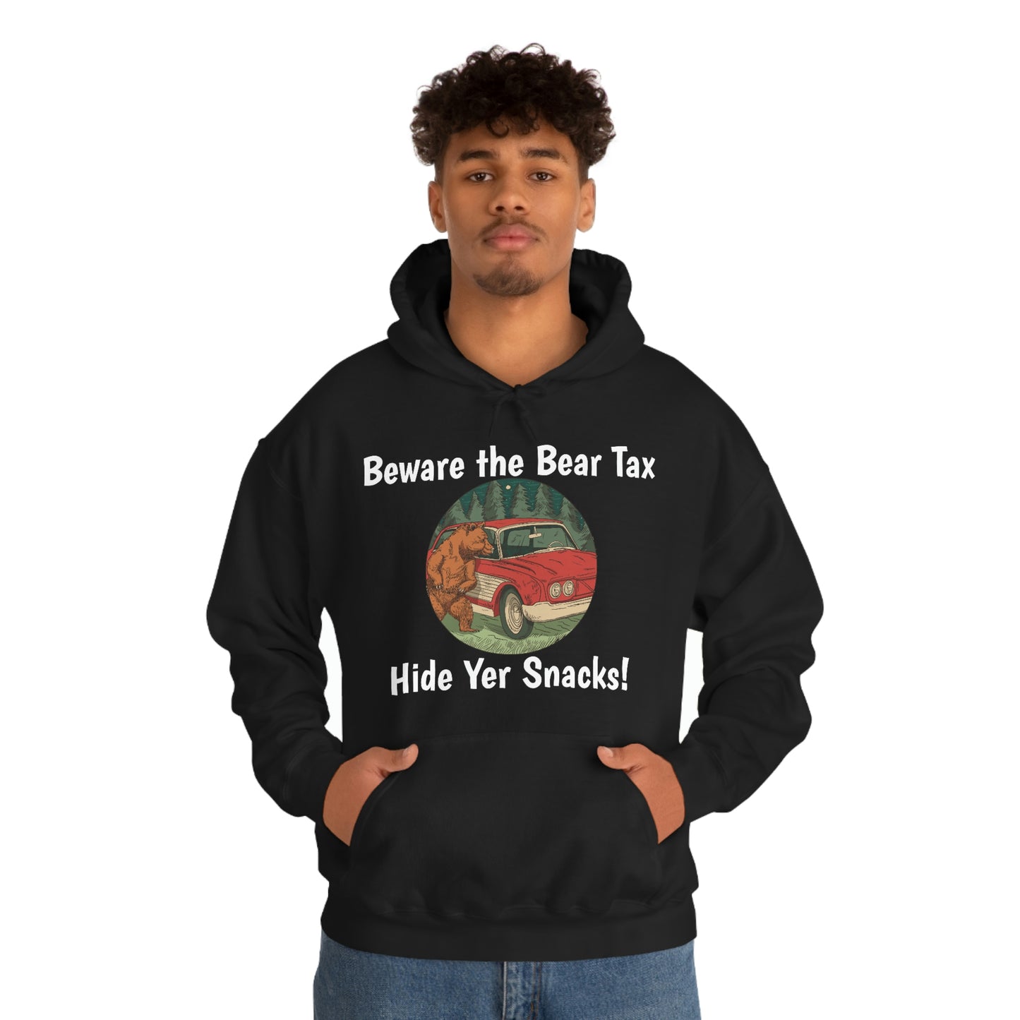 Funny Animal Meme Hoodie - Beware the Bear Tax Hide Yer Snacks!