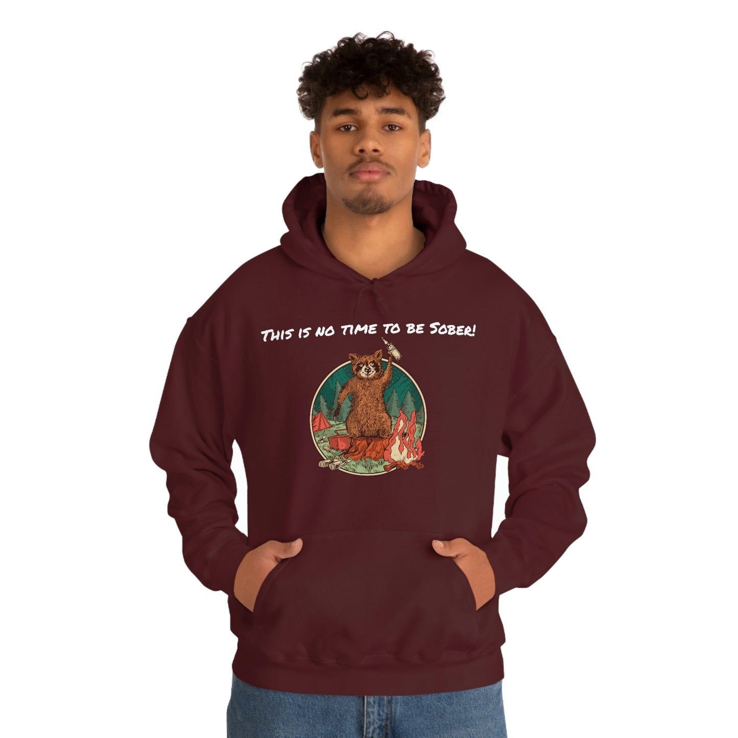 The Outdoor POD Store. This is No Time To Be Sober Hoodie. Maroon