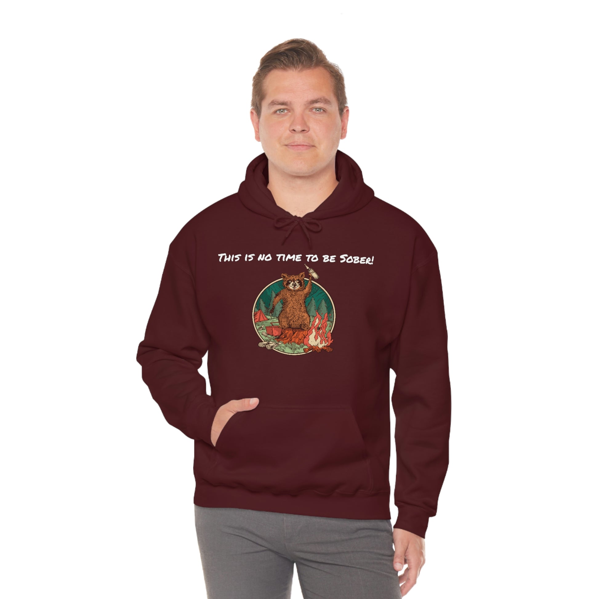 The Outdoor POD Store. This is No Time To Be Sober Hoodie. Maroon