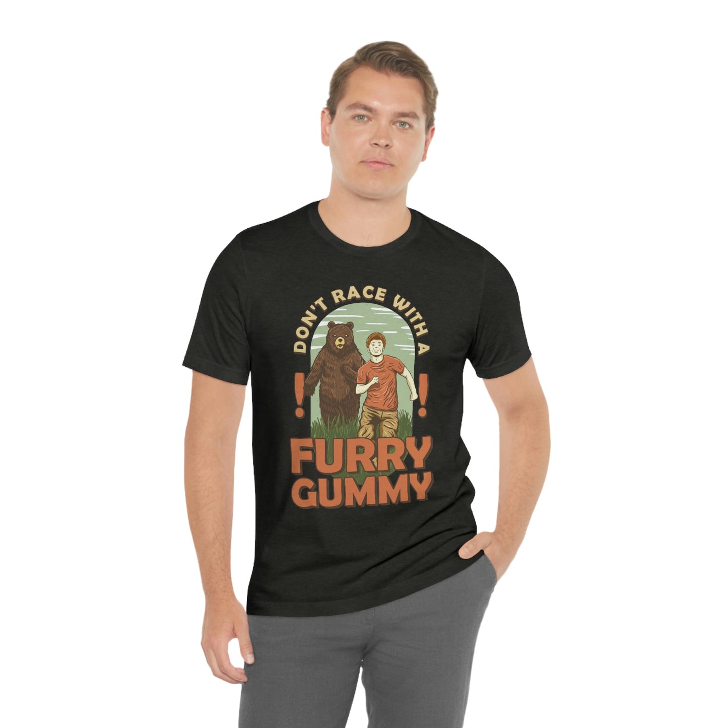 The Outdoor POD Store Funny Animal Meme Tee Collection. Don't Race with a Furry Gummy Bear. Heather Black