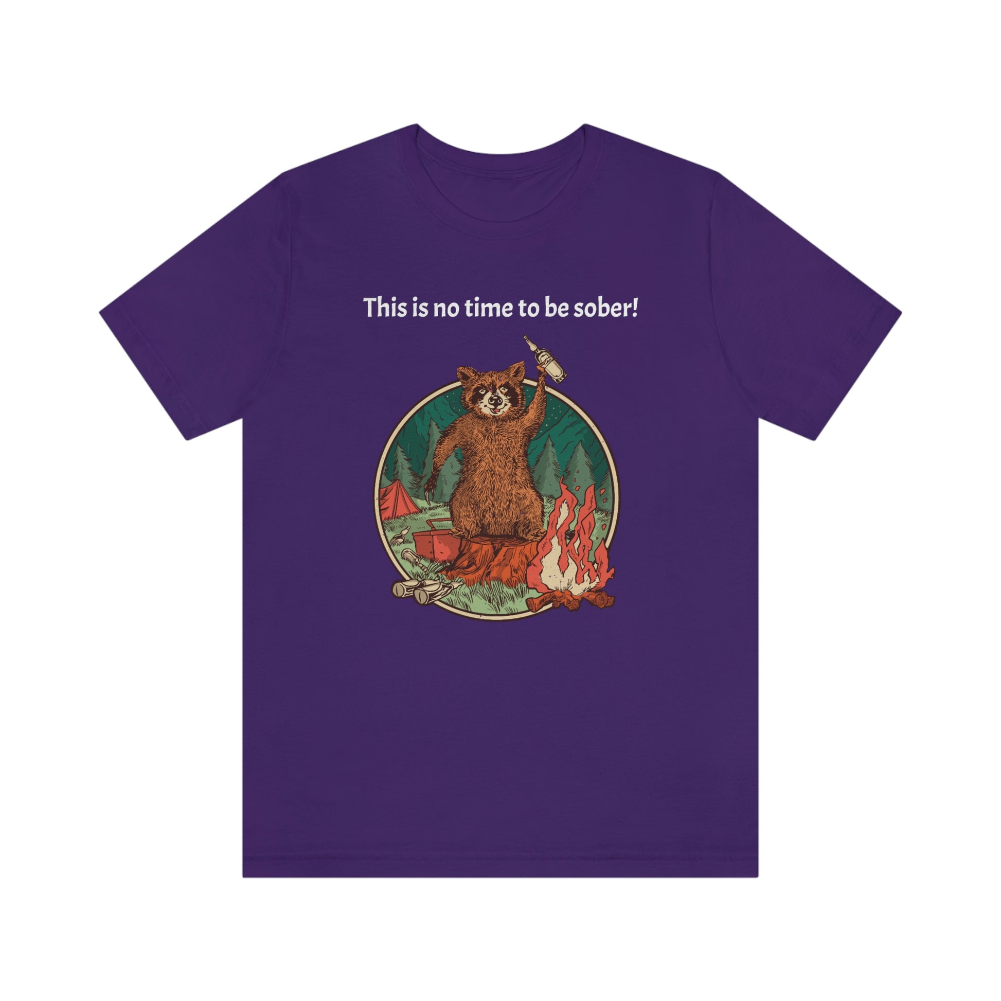 The Outdoor POD Store. This is no time to be sober raccoon campfire T-shirt.  Purple