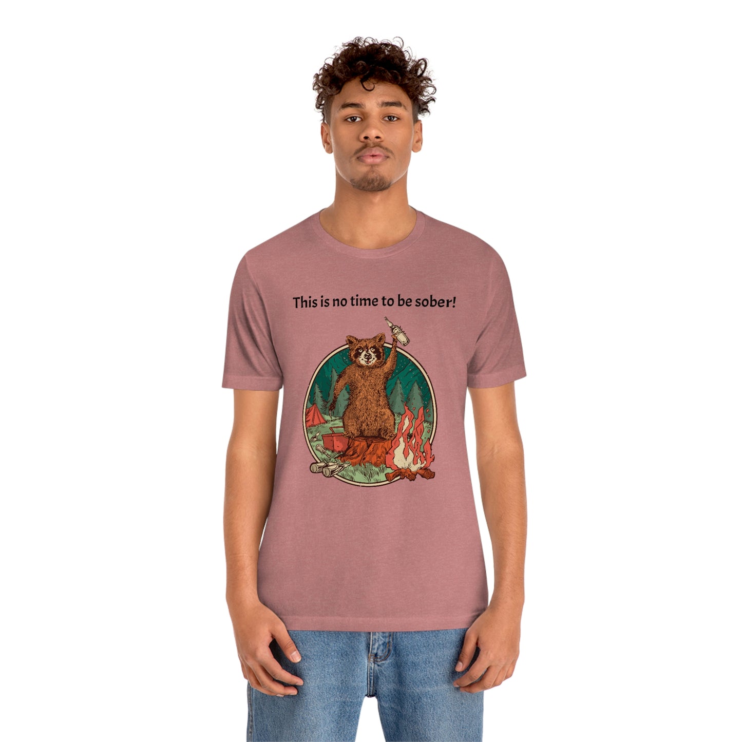 The Outdoor POD Store. This is no time to be sober raccoon campfire T-shirt. Heather Mauve