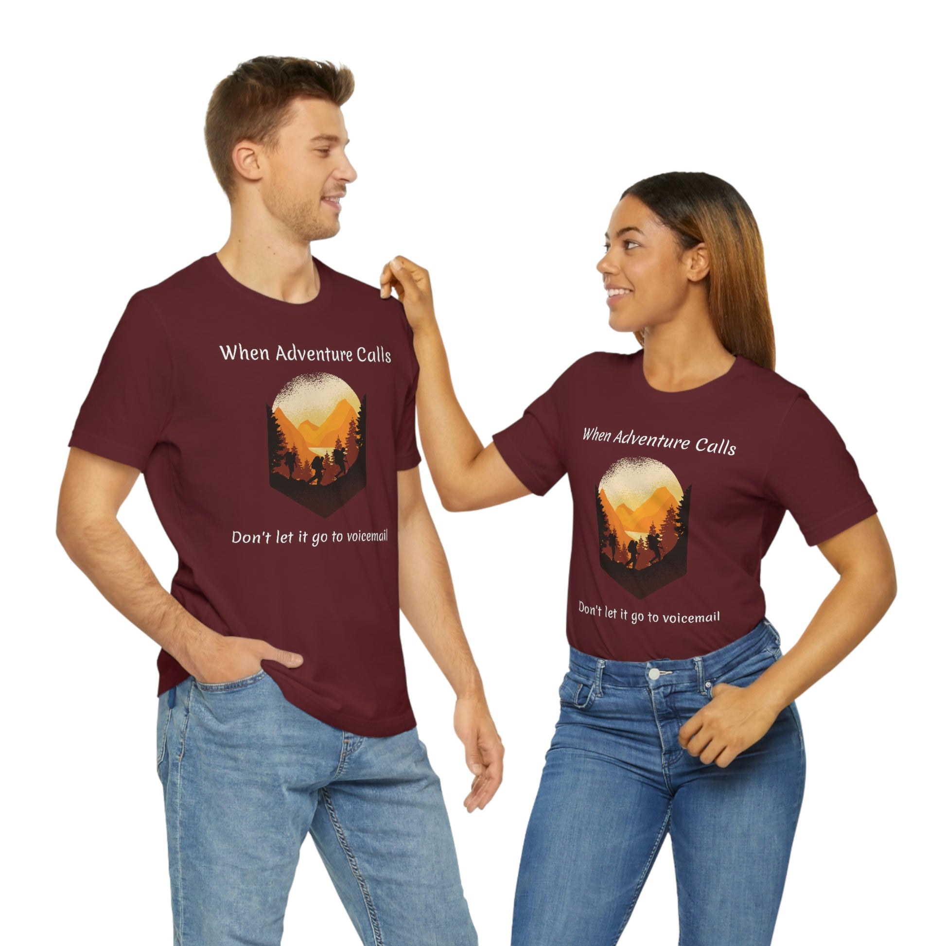 The Outdoor POD Store. Camping Tee Collection. When Adventure Calls Don't Let It Go to Voicemail. Maroon