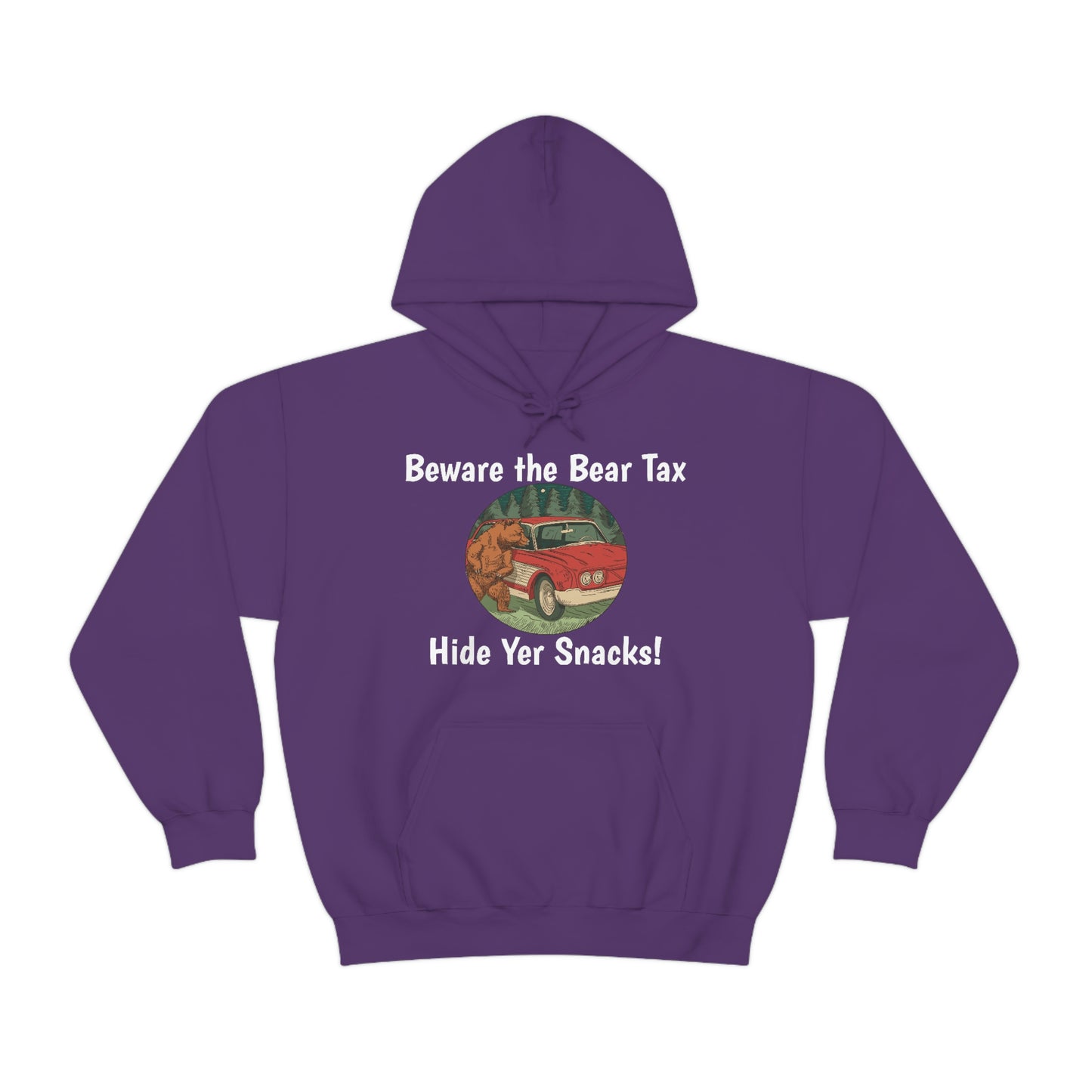 Funny Animal Meme Hoodie - Beware the Bear Tax Hide Yer Snacks!