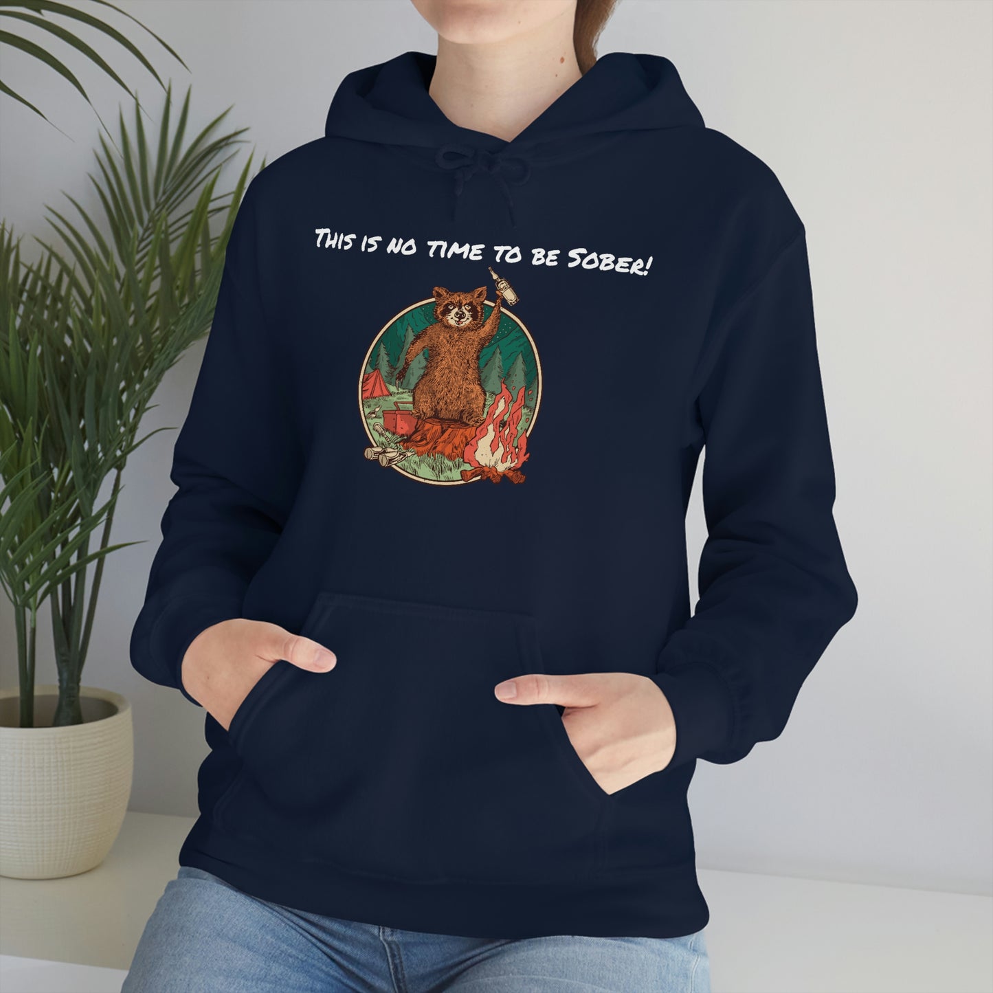 The Outdoor POD Store. This is No Time To Be Sober Hoodie. Blue