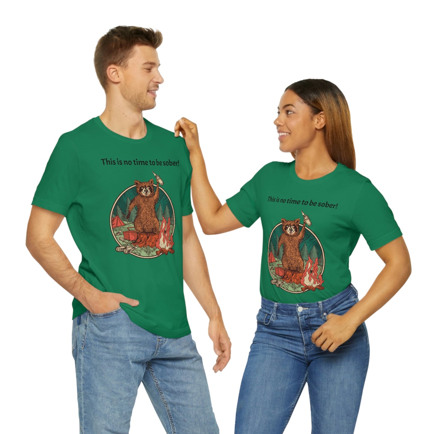 The Outdoor POD Store. This is no time to be sober raccoon campfire T-shirt. Kelly Green