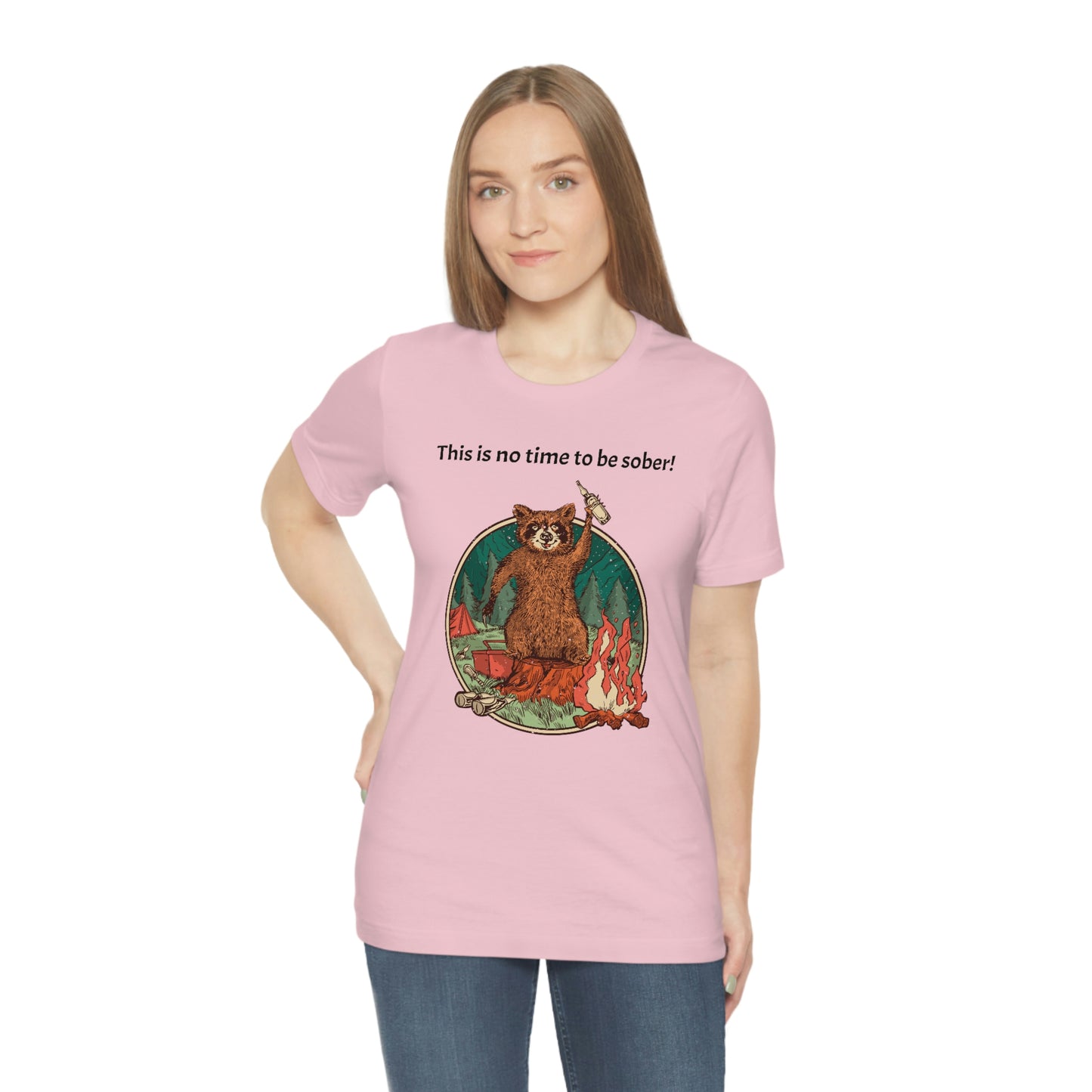 The Outdoor POD Store. This is no time to be sober raccoon campfire T-shirt.  Pink